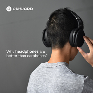 Headphones - Better than earphones!