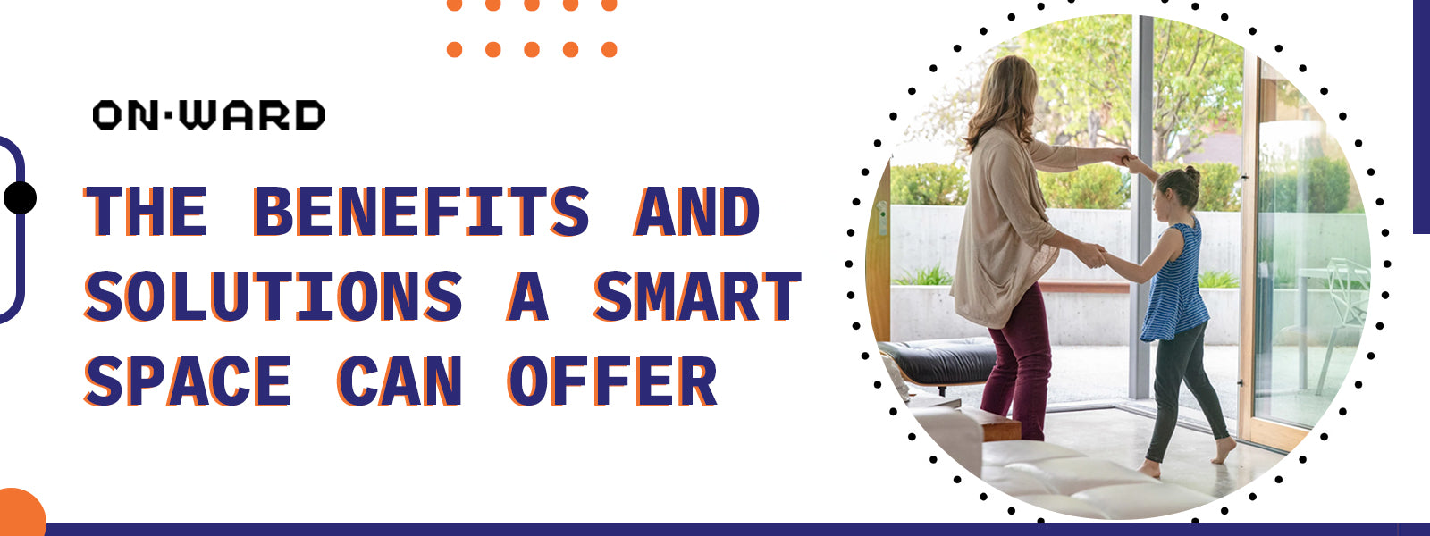 The Benefits and Solutions A Smart Space Can Offer