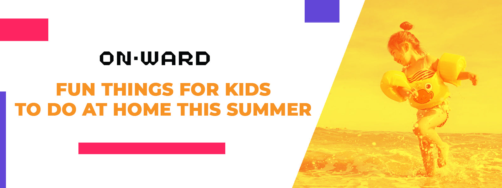 Fun Things for Kids to Do at Home This Summer